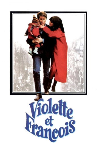 Виолетта и Франсуа (1977) — постер