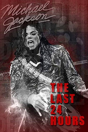 The Last 24 Hours: Michael Jackson (2019) — постер