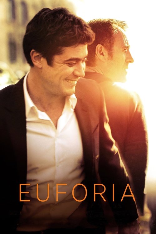 Эйфория (2018) — постер