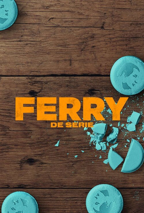 Ферри: сериал (2023) — постер