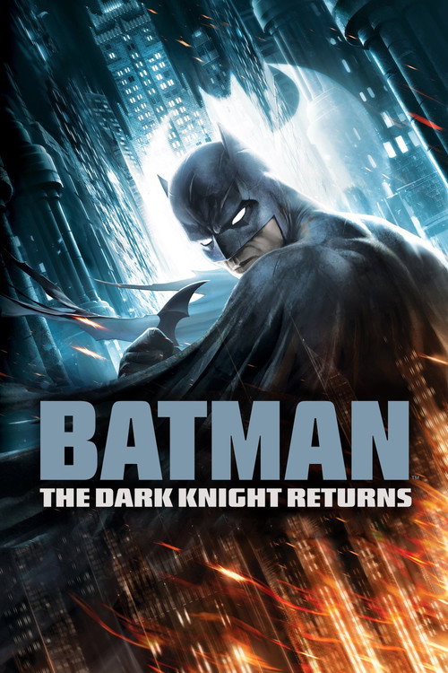 Batman: The Dark Knight Returns (2013) — постер